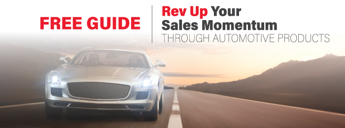 Rev Up Your Sales Momentum Through Automotive Products
